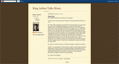 Desktop Screenshot of kingarthurtalksmusic.blogspot.com