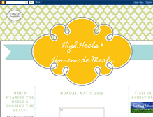 Tablet Screenshot of highheelsandhomemademeals.blogspot.com