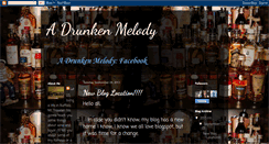 Desktop Screenshot of adrunkenmelody.blogspot.com