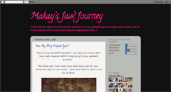 Desktop Screenshot of makaysjawjourney.blogspot.com