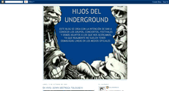 Desktop Screenshot of hijosdelunderground.blogspot.com