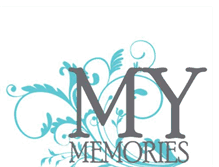 Tablet Screenshot of mymemoriesphotoart.blogspot.com