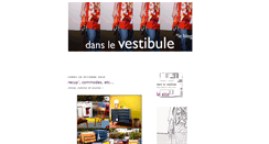 Desktop Screenshot of danslevestibule-leblog.blogspot.com