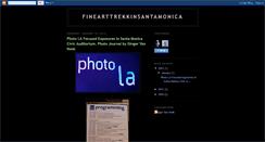 Desktop Screenshot of finearttrekkinsantamonica.blogspot.com