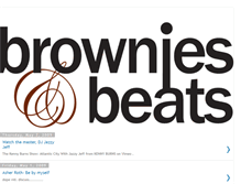 Tablet Screenshot of browniesandbeats.blogspot.com