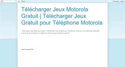 Desktop Screenshot of jeux-motorola.blogspot.com