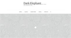 Desktop Screenshot of darkelephant.blogspot.com