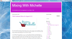 Desktop Screenshot of mixingwithmichelle.blogspot.com