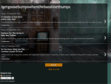 Tablet Screenshot of igetgoosebumpswhenthebasslinethumps.blogspot.com