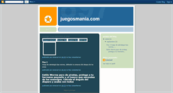 Desktop Screenshot of juegosmaniacom.blogspot.com