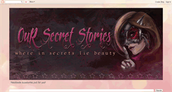 Desktop Screenshot of our-secret-stories.blogspot.com