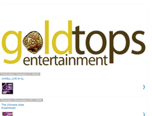 Tablet Screenshot of goldtopsentertainment.blogspot.com