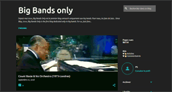 Desktop Screenshot of bigbandsonly.blogspot.com