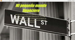 Desktop Screenshot of mipequenomundofinanciero.blogspot.com
