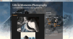 Desktop Screenshot of lifeinmomentsphotography.blogspot.com