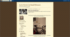 Desktop Screenshot of lovegrowsinsmallhouses.blogspot.com