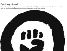 Tablet Screenshot of onelazyliberal.blogspot.com