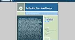 Desktop Screenshot of katharinedoeskazakhstan.blogspot.com