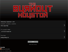 Tablet Screenshot of burnouthouston.blogspot.com