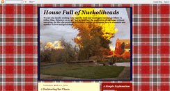 Desktop Screenshot of housefullofnuckollheads.blogspot.com