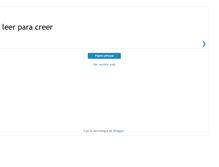 Tablet Screenshot of leer-para-creer.blogspot.com