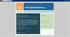 Desktop Screenshot of metalfightbeybladesg.blogspot.com
