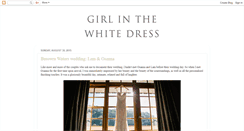Desktop Screenshot of girl-in-the-white-dress.blogspot.com