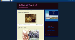 Desktop Screenshot of isthatallthatitis.blogspot.com