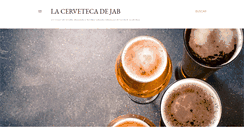 Desktop Screenshot of cerveteca-jab.blogspot.com