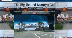 Desktop Screenshot of big-belliedbeautysguidetodisneyworld.blogspot.com