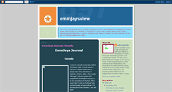 Desktop Screenshot of emmjaysview.blogspot.com