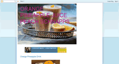 Desktop Screenshot of orange-pineapplejuice.blogspot.com