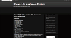 Desktop Screenshot of chanterellemushroomrecipes.blogspot.com