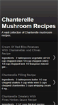 Mobile Screenshot of chanterellemushroomrecipes.blogspot.com