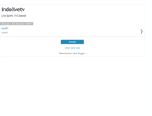 Tablet Screenshot of indolivetv.blogspot.com
