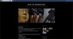 Desktop Screenshot of mudinmendocino.blogspot.com