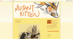 Desktop Screenshot of mutantkitten.blogspot.com