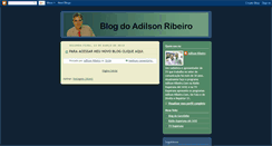 Desktop Screenshot of blogdoadilsonribeiro.blogspot.com