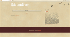 Desktop Screenshot of fitfatandback.blogspot.com