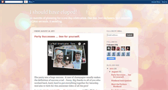 Desktop Screenshot of ishouldhaveeloped.blogspot.com