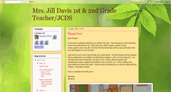 Desktop Screenshot of mrsjilldavis1st2ndgradeteacherjcds.blogspot.com