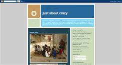 Desktop Screenshot of justaboutcrazy.blogspot.com