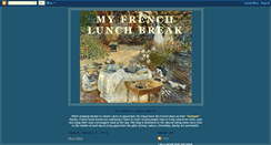 Desktop Screenshot of myfrenchlunchbreak.blogspot.com