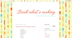 Desktop Screenshot of lookwhatscooking.blogspot.com