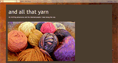 Desktop Screenshot of andallthatyarn.blogspot.com