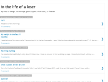 Tablet Screenshot of inthelifeofaloser.blogspot.com