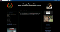 Desktop Screenshot of pineapple-express--trailer.blogspot.com