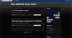 Desktop Screenshot of bbcaddictedsissyslaves.blogspot.com