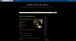 Desktop Screenshot of bored-with-my-music.blogspot.com