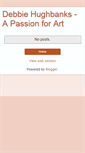 Mobile Screenshot of debbiehughbanks.blogspot.com